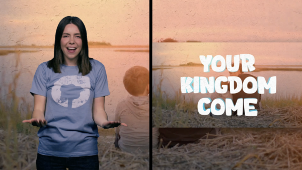 Your Kingdom Come (Matthew 6:9-10 ESV)